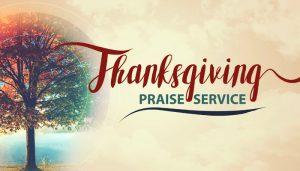 Thanksgiving Praise Service | First Baptist Church